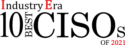 Industry Era Award, 10 Best CISOs, 2021