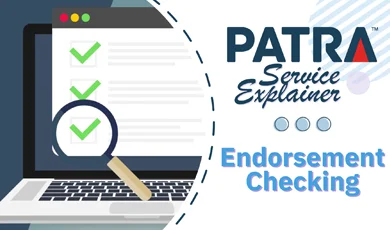 Patra Service Explainer, Endorsement Checking