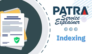 Patra Service Explainer, Indexing