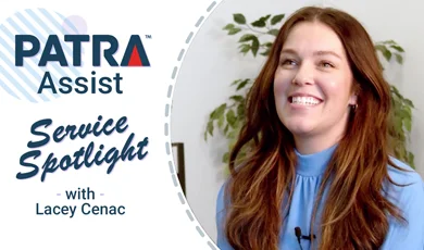 Patra Service Spotlight, Patra Assist - Lacey Cenac