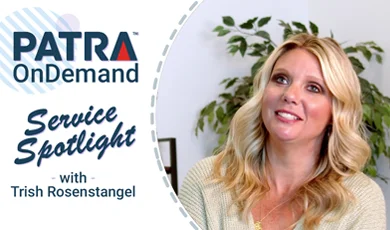 Patra Service Spotlight, Patra OnDemand - Trish Rosenstangel