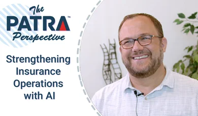 The Patra Perspective, Strengthening Insurance Operational Efficiency - Will Dogan