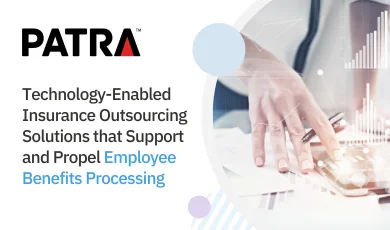 Solutions that support and propel employee benefits processing